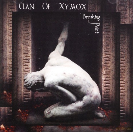Clan Of Xymox: Breaking Point [CD]