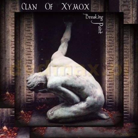 Clan Of Xymox: Breaking Point [CD]