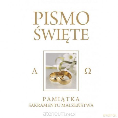 Pismo Święte Białe - Pamiątka Sakramentu Małżeństwa [KSIĄŻKA]