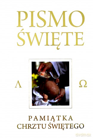 Pismo Święte Kremowe - Pamiątka Chrztu Świętego [KSIĄŻKA]