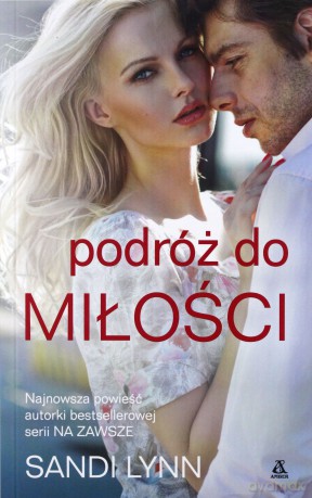 Podróż do miłości - Sandi Lynn [KSIĄŻKA]