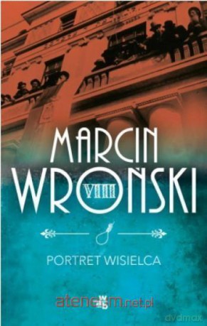 Portret wisielca - Marcin Wroński [AUDIOBOOK]