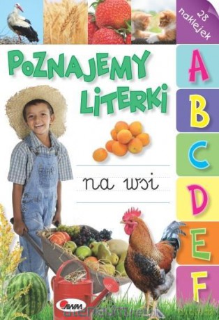 Poznajemy literki. Na wsi [KSIĄŻKA]