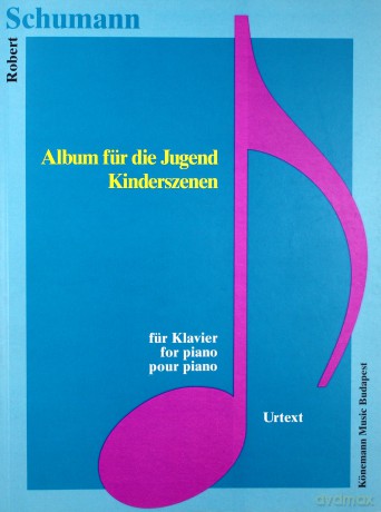 Schumann. Album fur die Jugend, Kinderszenen [KSIĄŻKA]