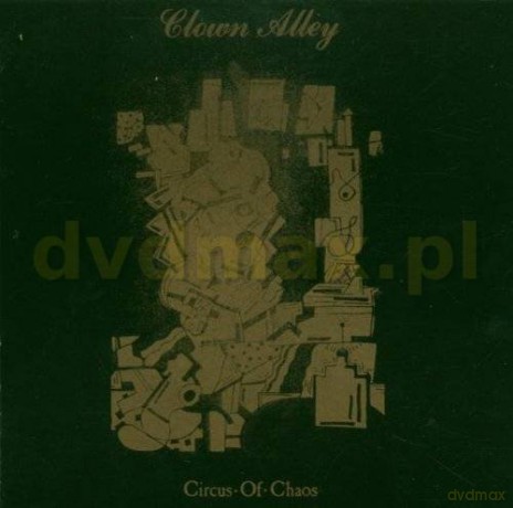 Alley Clown: Cirkus Of Chaos [CD]