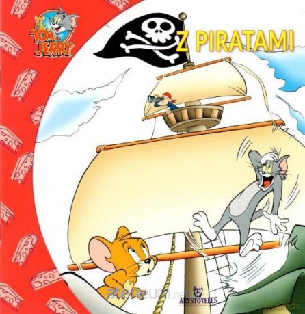 Tom i Jerry z piratami [KSIĄŻKA]