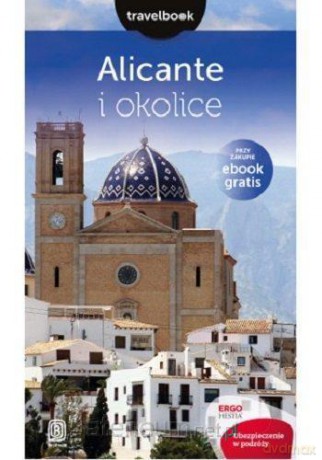 Travelbook - Alicante i Costa Blanca - Dominika Zaręba [KSIĄŻKA]