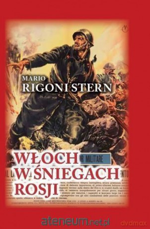 Włoch w śniegach Rosji - Mario Rigoni Stern [KSIĄŻKA]