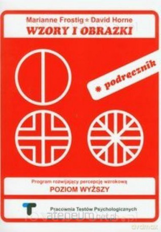 Wzory i obrazki. Podręcznik poziom wyższy - Marianne Frostig, David Horne [KSIĄŻKA]