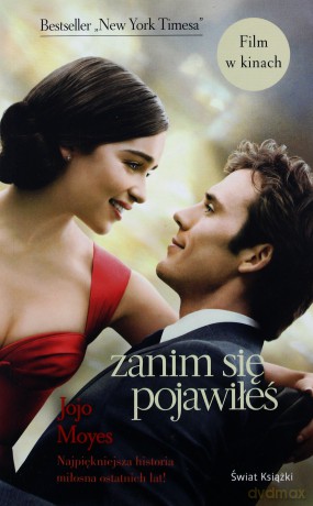 Zanim się pojawiłeś (filmowa) - Jojo Moyes [KSIĄŻKA]