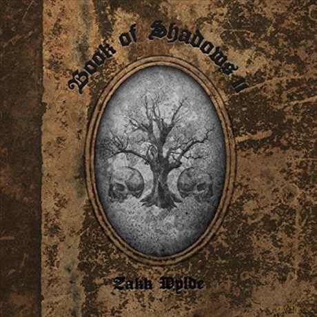 Zakk Wylde: Book Of Shadows II (Limited) [2xWinyl]