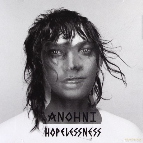 Anohni: Hopelessness [CD]