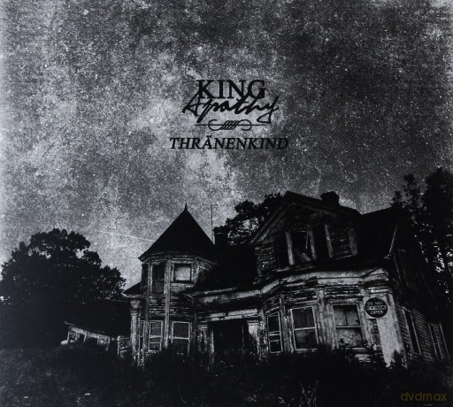 Thranenkind: King Apathy (digipack) [CD]