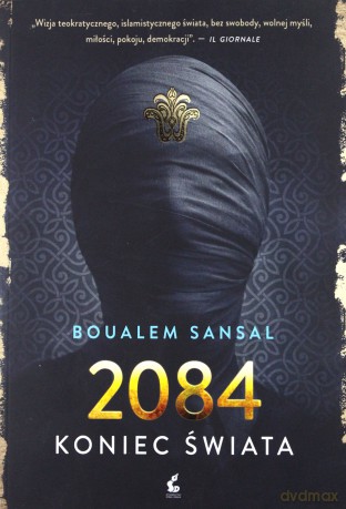 2084 koniec świata - Boualem Sansal [KSIĄŻKA]