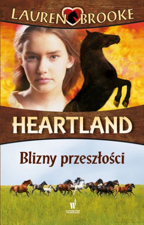 Blizny przeszłości. Heartland (Tom 7) - Lauren Brooke [KSIĄŻKA]