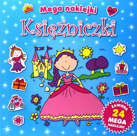 Księżniczki. Mega naklejki [KSIĄŻKA]