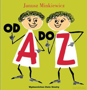 Od A do Z - Janusz Minkiewicz (twarda) [KSIĄŻKA]