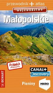 Województwo małopolskie przewodnik + atlas Polska niezwykła [KSIĄŻKA]