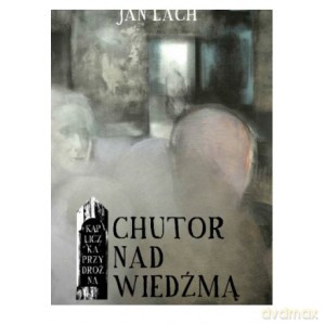 Chutor nad Wiedźmą - Jan Lach [KSIĄŻKA]