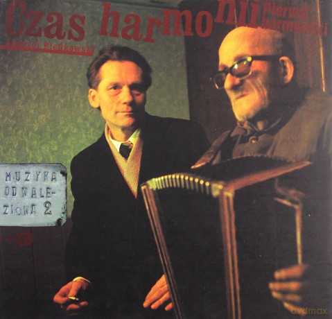 Czas harmonii. Pierwsi harmoniści - Andrzej Bieńkowski [KSIĄŻKA]