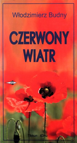 Czerwony wiatr - Włodzimierz Budny [KSIĄŻKA]