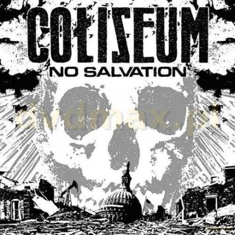 Coliseum: No Salvation [CD]