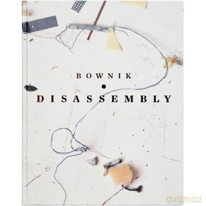 Disassembly. Bownik - Bownik [KSIĄŻKA]