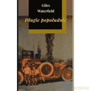 Długie popołudnie - Giles Waterfield [KSIĄŻKA]