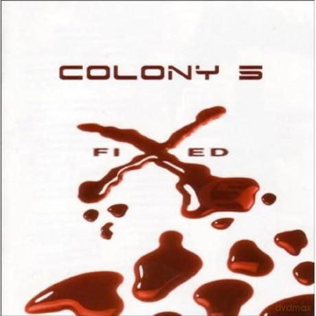 Colony 5: Fixed [CD]