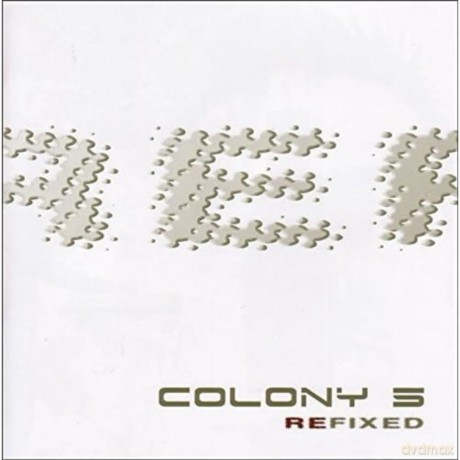 Colony 5: Refixed [CD]