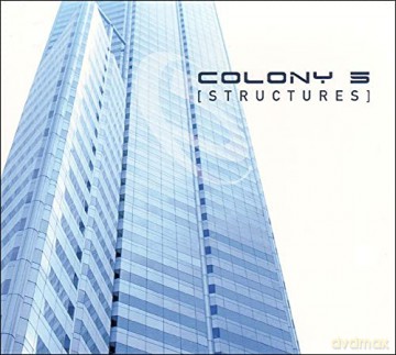 Colony 5: Structures (digipack) [CD]
