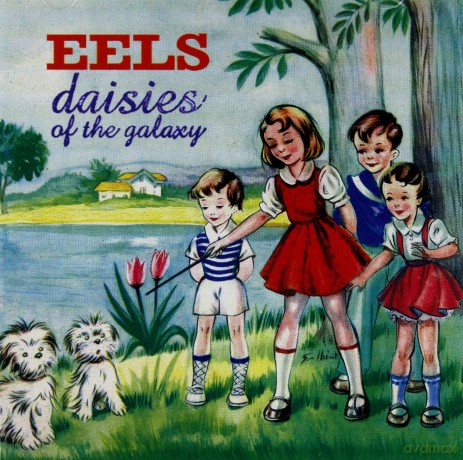 Eels: Daisies Of The Galaxy [CD]