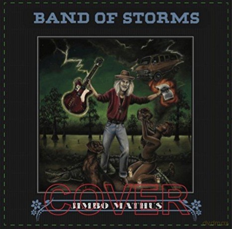Jimbo Mathus: Band Of Storms [Winyl]