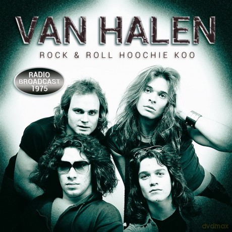 Van Halen: Rock N Roll Hoochie Koo [CD]