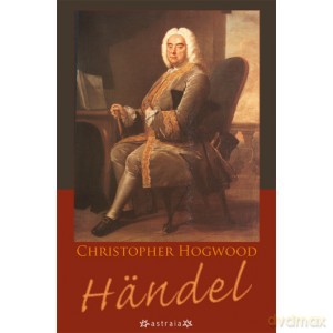 Handel (wydanie II) - Christopher Hogwood [KSIĄŻKA]