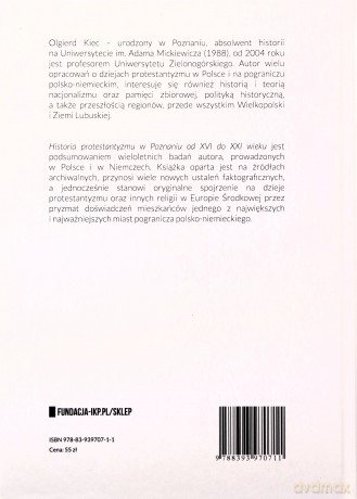 Historia protestantyzmu w Poznaniu od XVI do XXI wieku - Olgierd Kiec [KSIĄŻKA]