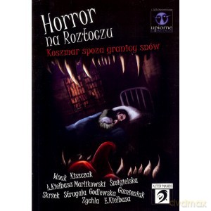 Horror na Roztoczu [KSIĄŻKA]