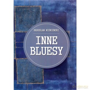Inne bluesy - Radosław Wiśniewski [KSIĄŻKA]