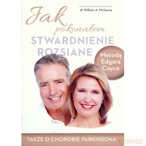 Jak pokonałem stwardnienie rozsiane - William Mcgarey [KSIĄŻKA]