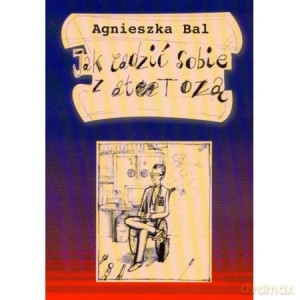 Jak radzić sobie Atetozą - Agnieszka Bal [KSIĄŻKA]
