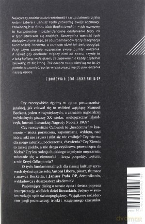Jesteście na Ziemi, na to rady nie ma! Dialogi o teatrze Samuela Becketta - Antoni Libera, Op Pyda Janusz [KSIĄŻKA]