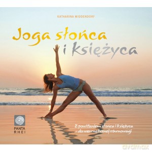 Joga słońca i księżyca - Katharina Middendorf [KSIĄŻKA]