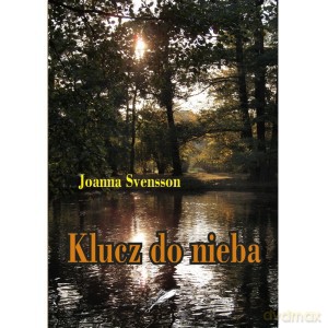 Klucz do nieba - Joanna Svensson [KSIĄŻKA]