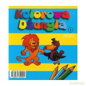 Kolorowa dżungla 2. Kolorowanka z naklejkami [KSIĄŻKA]