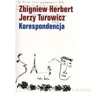 Korespondencja Zbigniew Herbert - Jerzy Turowicz - Zbigniew Herbert, Jerzy Turowicz [KSIĄŻKA]