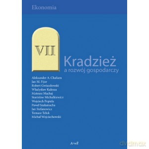 Kradzież a rozwój gospodarczy [KSIĄŻKA]