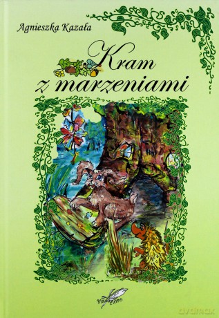 Kram z marzeniami - Agnieszka Kazała [KSIĄŻKA]