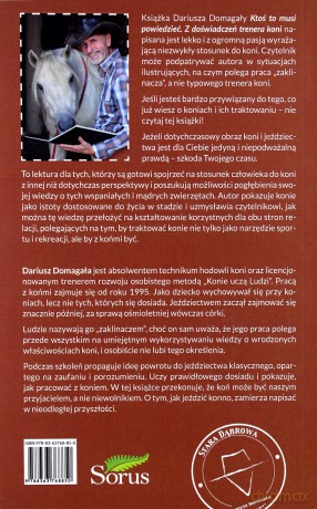 Ktoś to musi powiedzieć! Z doświadczeń trenera koni - Dariusz Domagała [KSIĄŻKA]