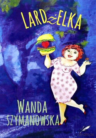 Lardżelka - Wanda Szymanowska [KSIĄŻKA]