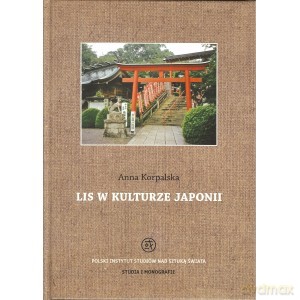 Lis w kulturze Japonii - Anna Korpalska [KSIĄŻKA]